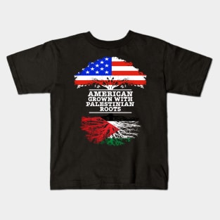 American Grown With Palestinian Roots - Gift for Palestinian With Roots From Palestine Kids T-Shirt